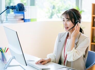 受電や事務の経験が浅くてもOK！
先輩がイチから丁寧に業務を
お教えするので安心してくださいね♪
ぜひ一緒に頑張りましょう☆