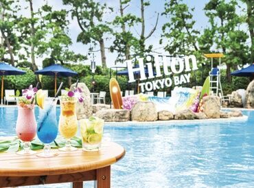 ヒルトン東京ベイ 7月スタート★ヒルトン東京ベイでオシャレ&レアな短期バイト♪
ナイトプール&BBQタイムは南国にいる様な雰囲気☆
