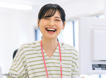 ＼人気の事務職はじめませんか？／
長期休暇も取得しやすい♪
プライベートとの両立も叶います◎