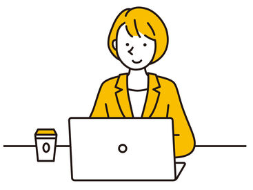 株式会社ジャストイン 10時からの出勤
14時まで、15時までなど働き方は自由に相談OK