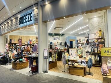 BREEZE　イオンモール堺鉄砲町店 改装のためキレイな店舗で勤務できます♪
アルバイト≫フルタイム≫契約社員≫正社員とどんどんステップアップできる環境あり★