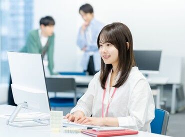 平日のみ×17:30まで♪残業もほぼありません！
推し活・趣味など、プライベートの時間も充実◎
※画像はイメージ